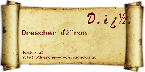 Drescher Áron névjegykártya